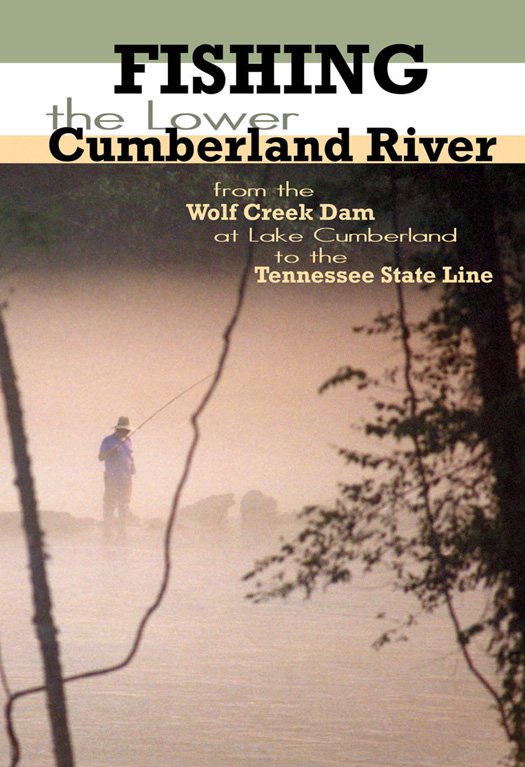 Fishing the Lower Cumberland River